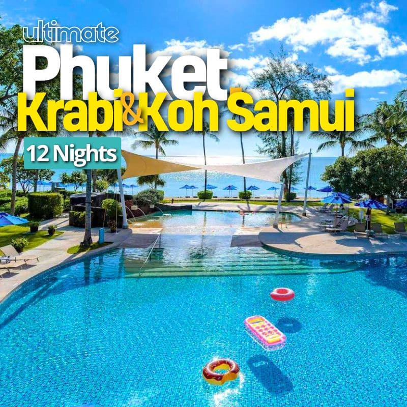 Ultimate Phuket, Krabi & Koh Samui